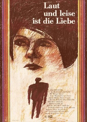 LAUT UND LEISE IST DIE LIEBE Filmplakat zu "Laut und leise ist die Liebe"
