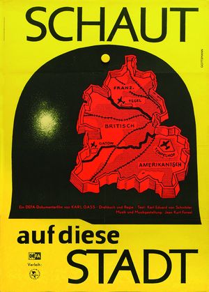 Film poster for "Schaut auf diese Stadt"