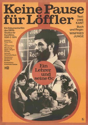 Filmplakat zu "Keine Pause für Löffler - Ein Lehrer und seine 6c"