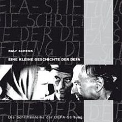 book cover of "Eine kleine Geschichte der DEFA"
