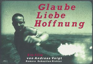 GLAUBE, LIEBE, HOFFNUNG Film poster for "Glaube, Liebe, Hoffnung"
