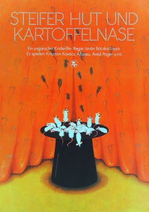 STEIFER HUT UND KARTOFFELNASE Filmplakat zu "Steifer Hut und Kartoffelnase"