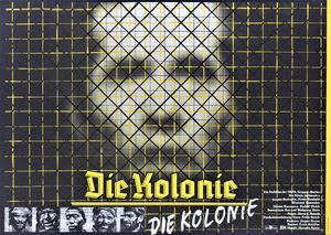 Film poster for "Die Kolonie"
