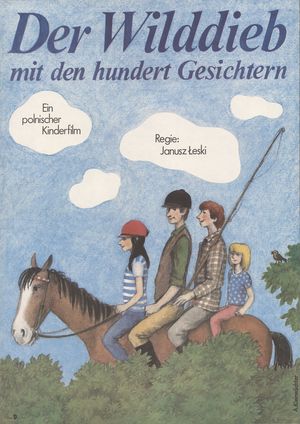 WILDDIEB MIT DEN HUNDERT GESICHTERN Filmplakat zu "Wilddieb mit den hundert Gesichtern"