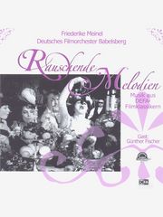 RAUSCHENDE MELODIEN