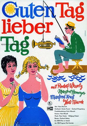 Film poster for "Guten Tag, lieber Tag"