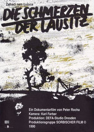 Filmplakat zu "Die Schmerzen der Lausitz; Zalosci nam Luzyca"
